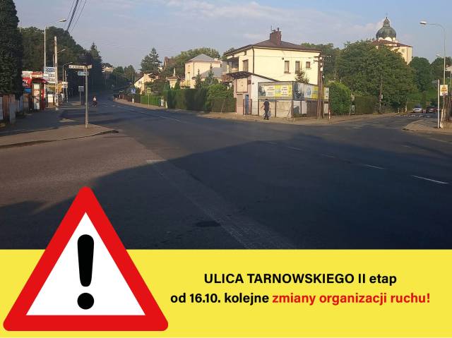 Przebudowa ul. Tarnowskiego zmiana organizacji ruchu 