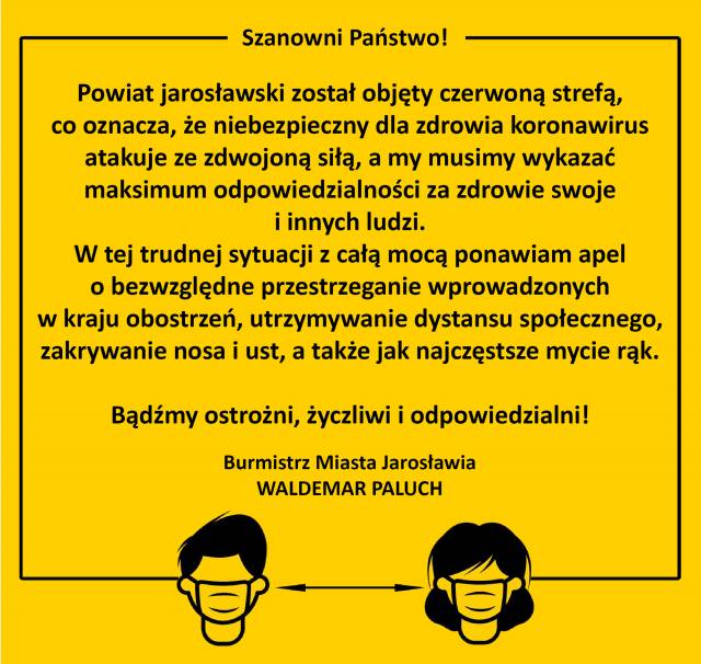 Apel Burmistrz Miasta Jarosławia do mieszkańców miasta i powiatu w związku z wprowadzeniem czerwonej strefy. Treść również w artykule.