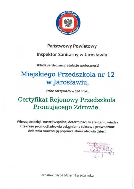 Certyfikat Rejonowego Przedszkola Promującego Zdrowie dla społeczności Miejskiego Przedszkola nr 12.