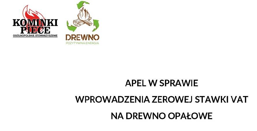 Apel w sprawie wprowadzenia zerowej stawki VAT na drewno opałowe